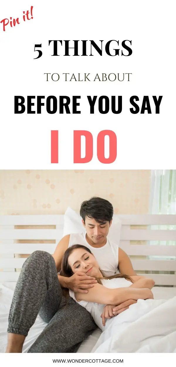 things to talk about before you get married