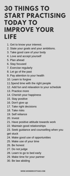 30 Things To Start Practising Today To Improve Your Life - The Wonder ...