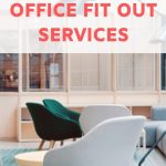 benefits of office fit out services