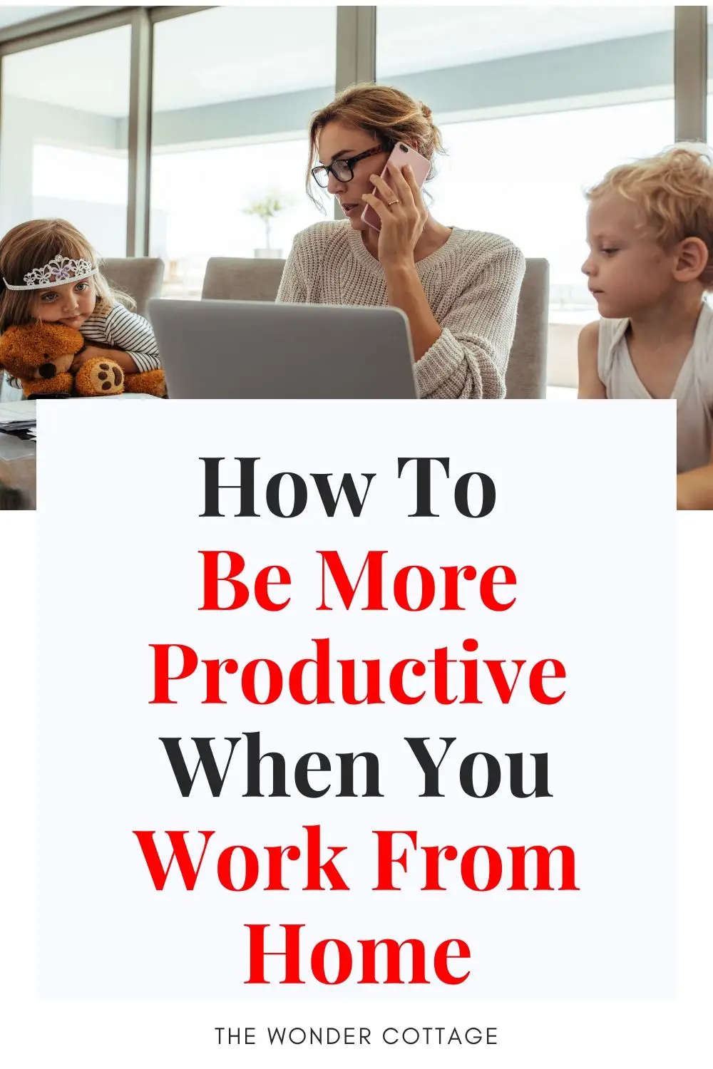 how to be more productive when you work from home