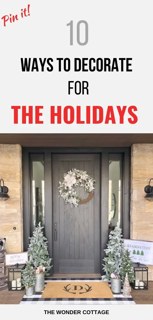 ways to decorate your home for the holidays