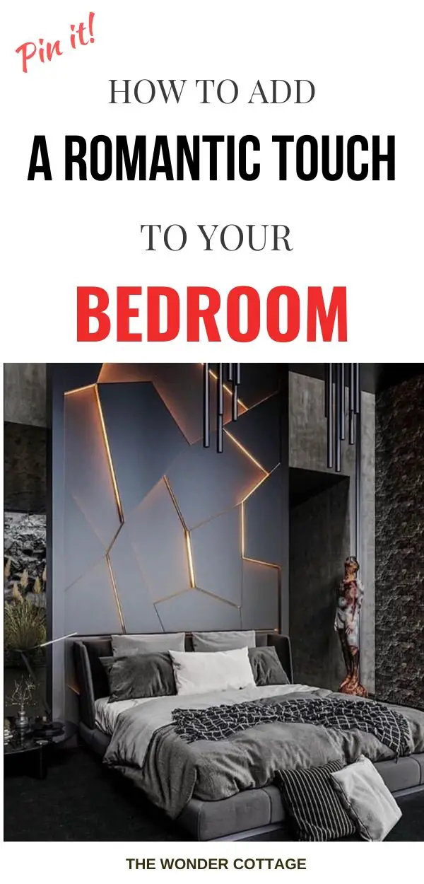 how to add a romantic touch to your bedroom