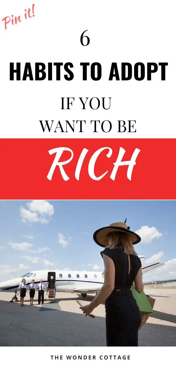 habits to adopt to be rich