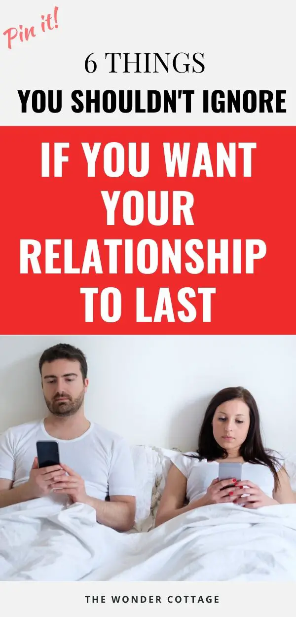 things that may be hurting your relationship