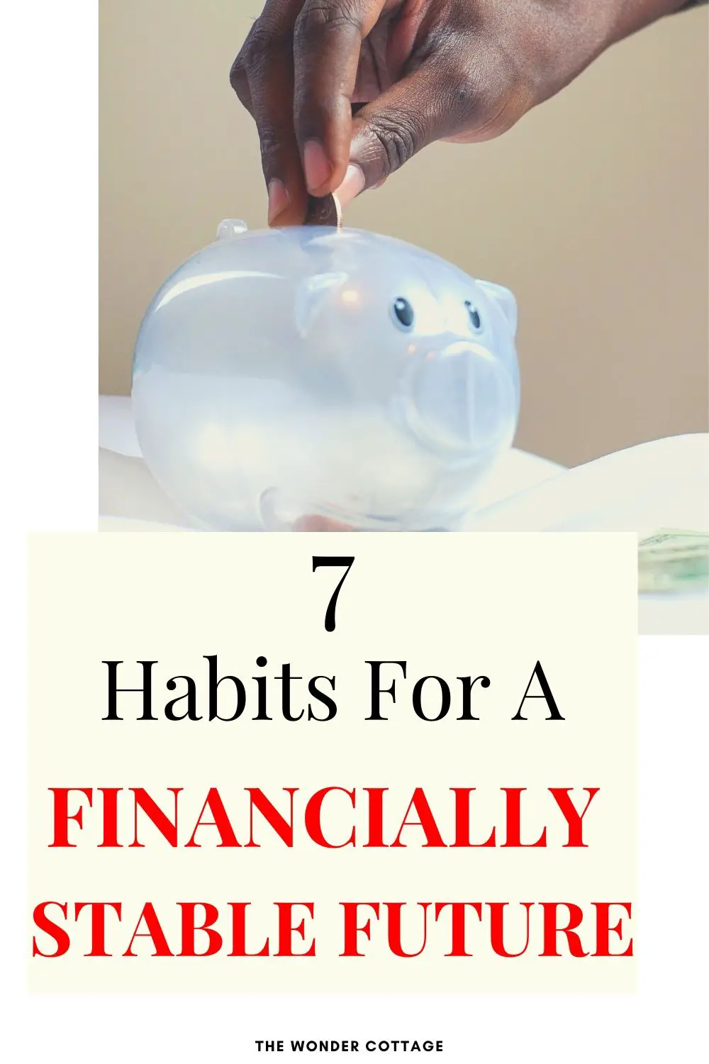 7 habits for a financially stable future