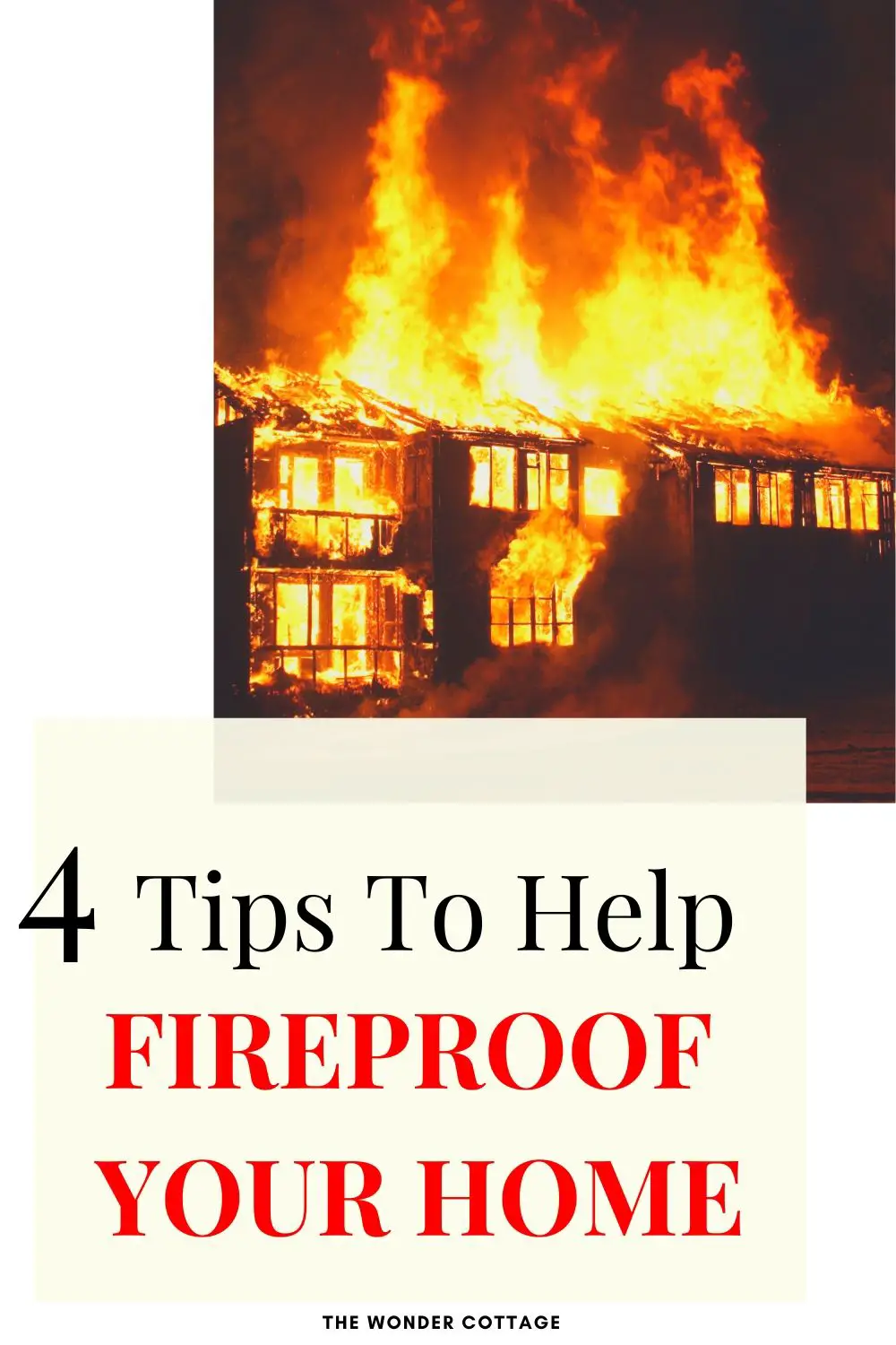 4 tips to help fireproof your home