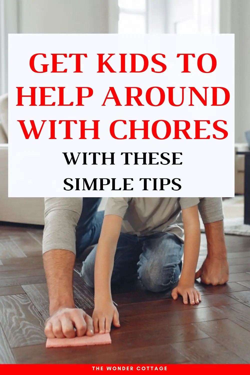 Get kids to help around with these easy tips