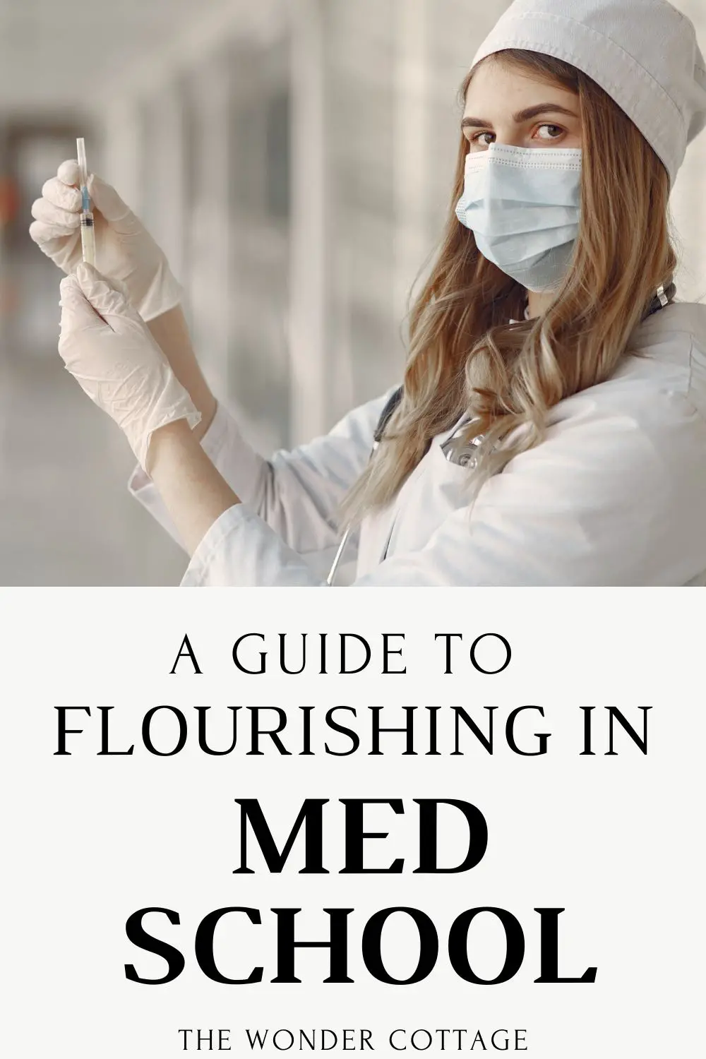 a guide to flourishing in med school