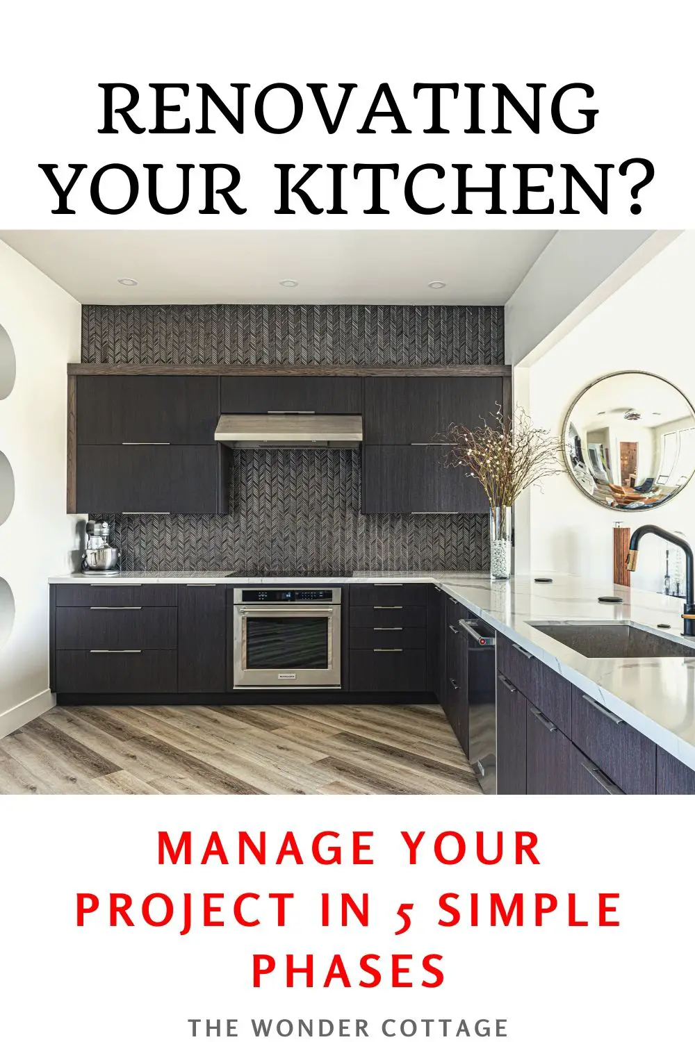 how to manage your kitchen renovation in phases