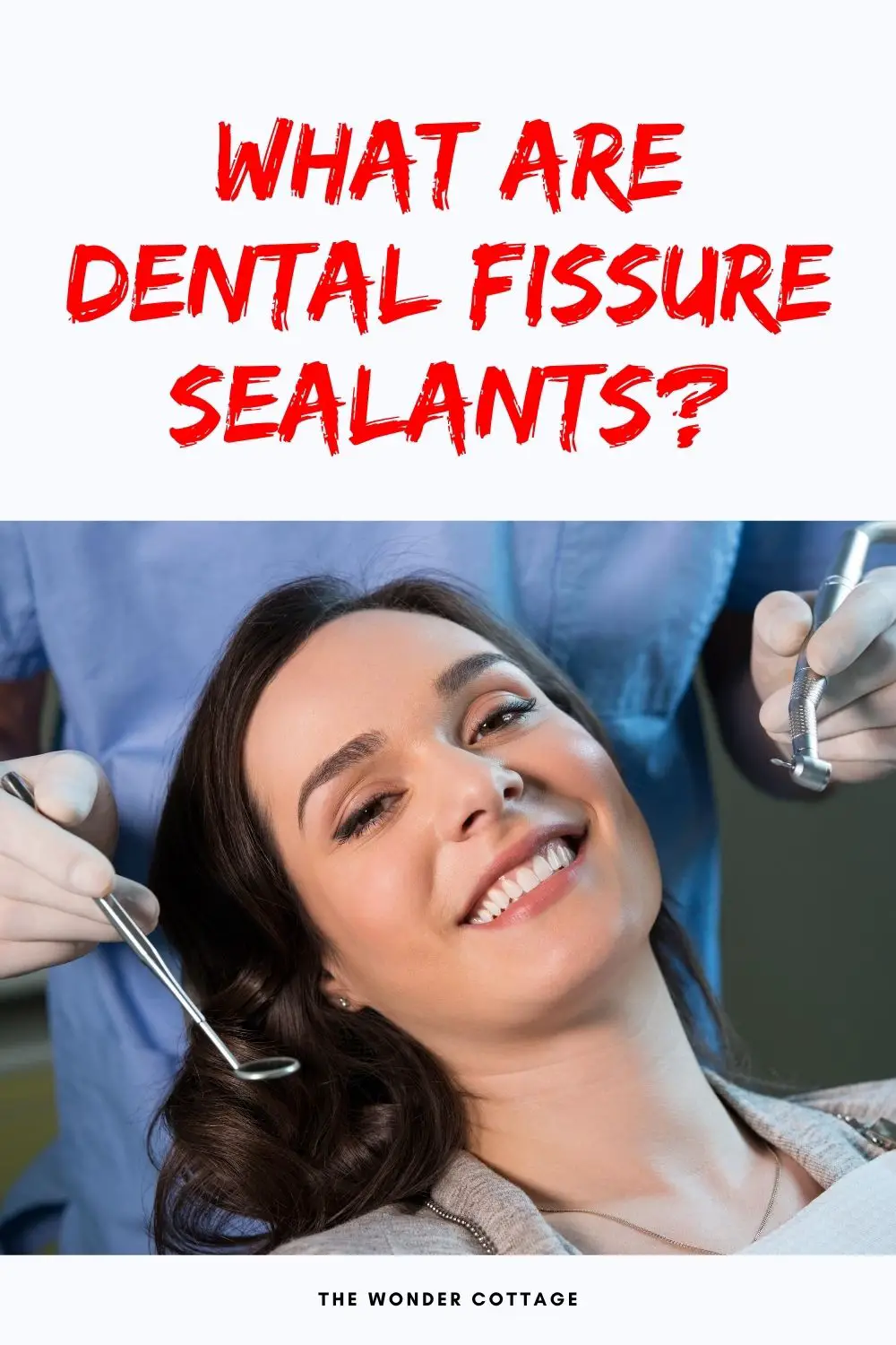 what are dental fissure sealants?