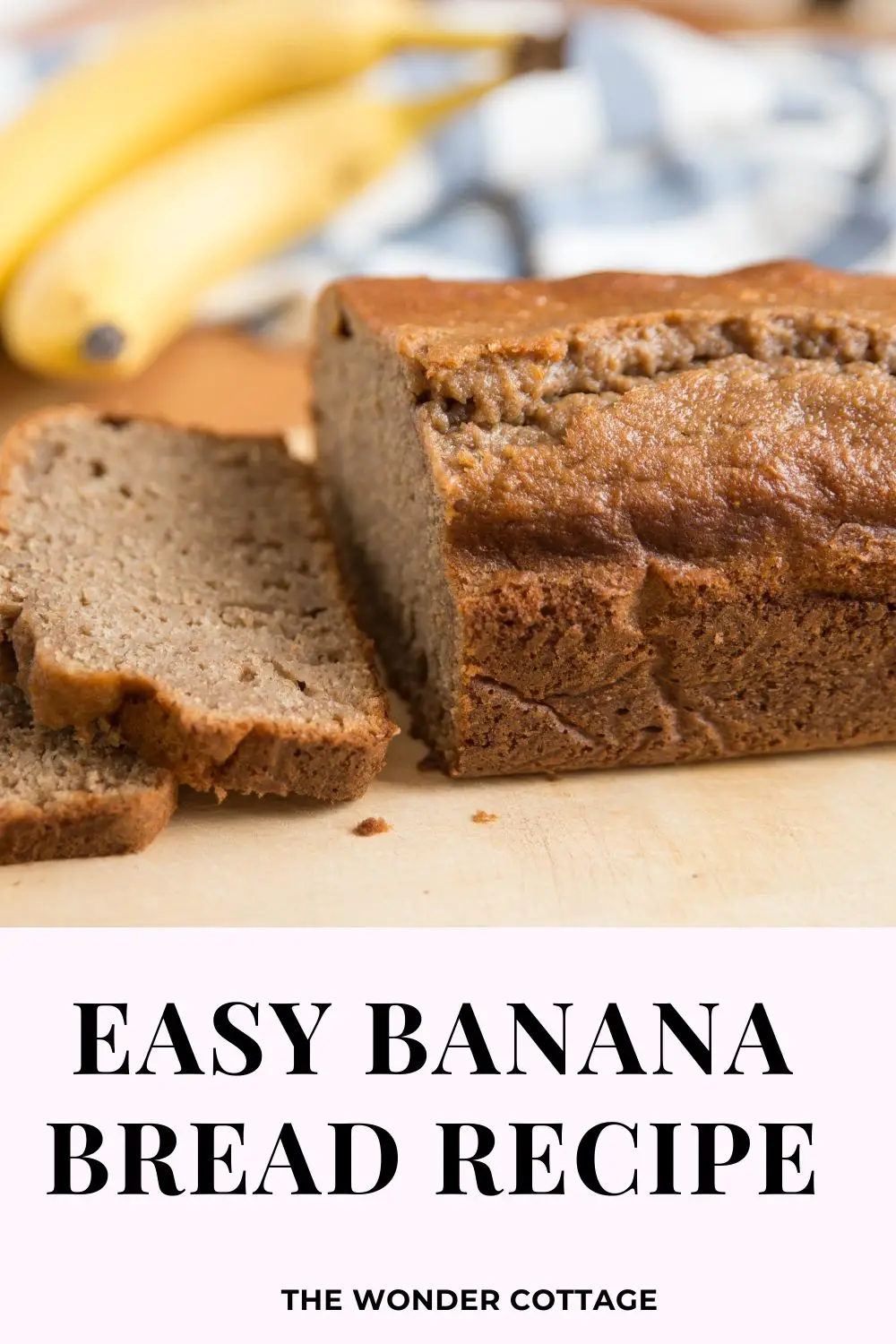 easy banana bread recipe