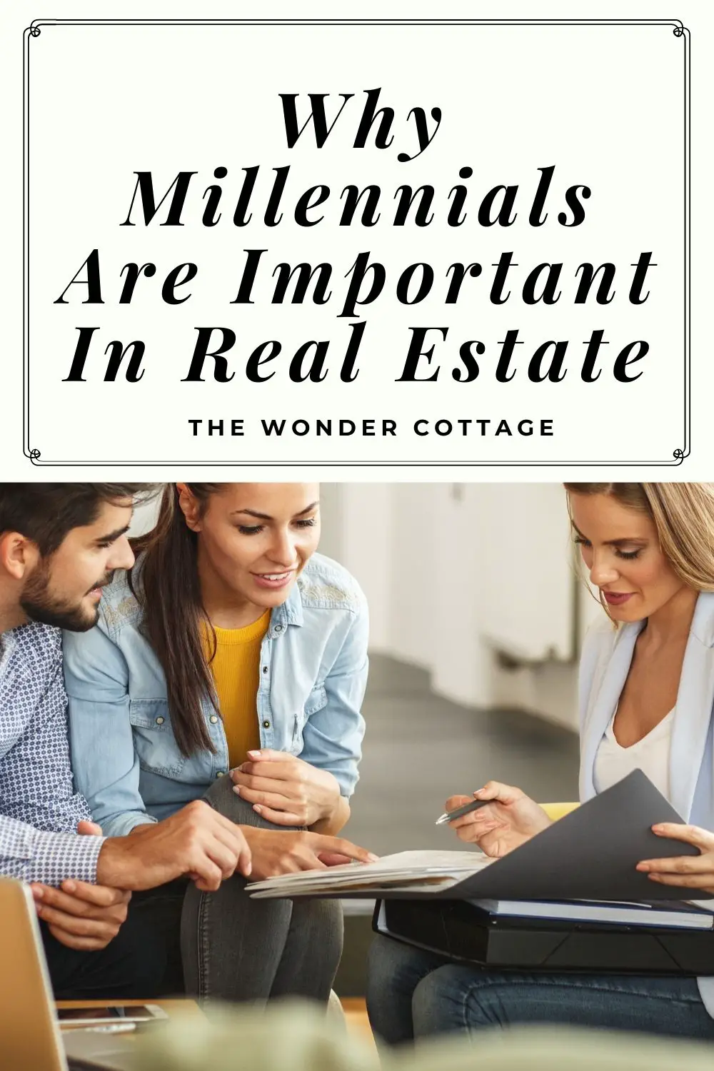 Why millennials are important in real estate
