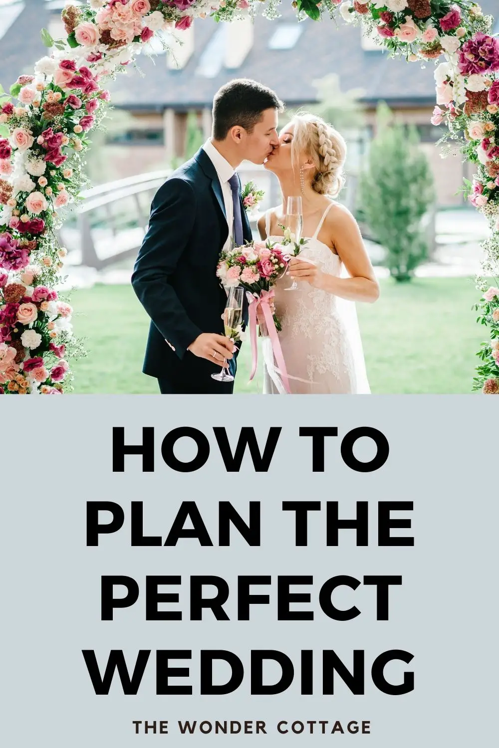 how to plan the perfect wedding