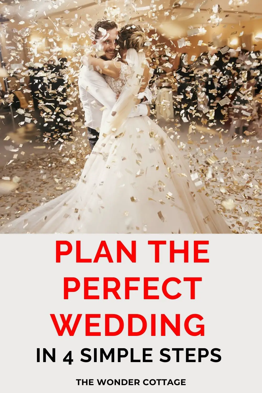 Plan the perfect wedding in 4 simple steps
