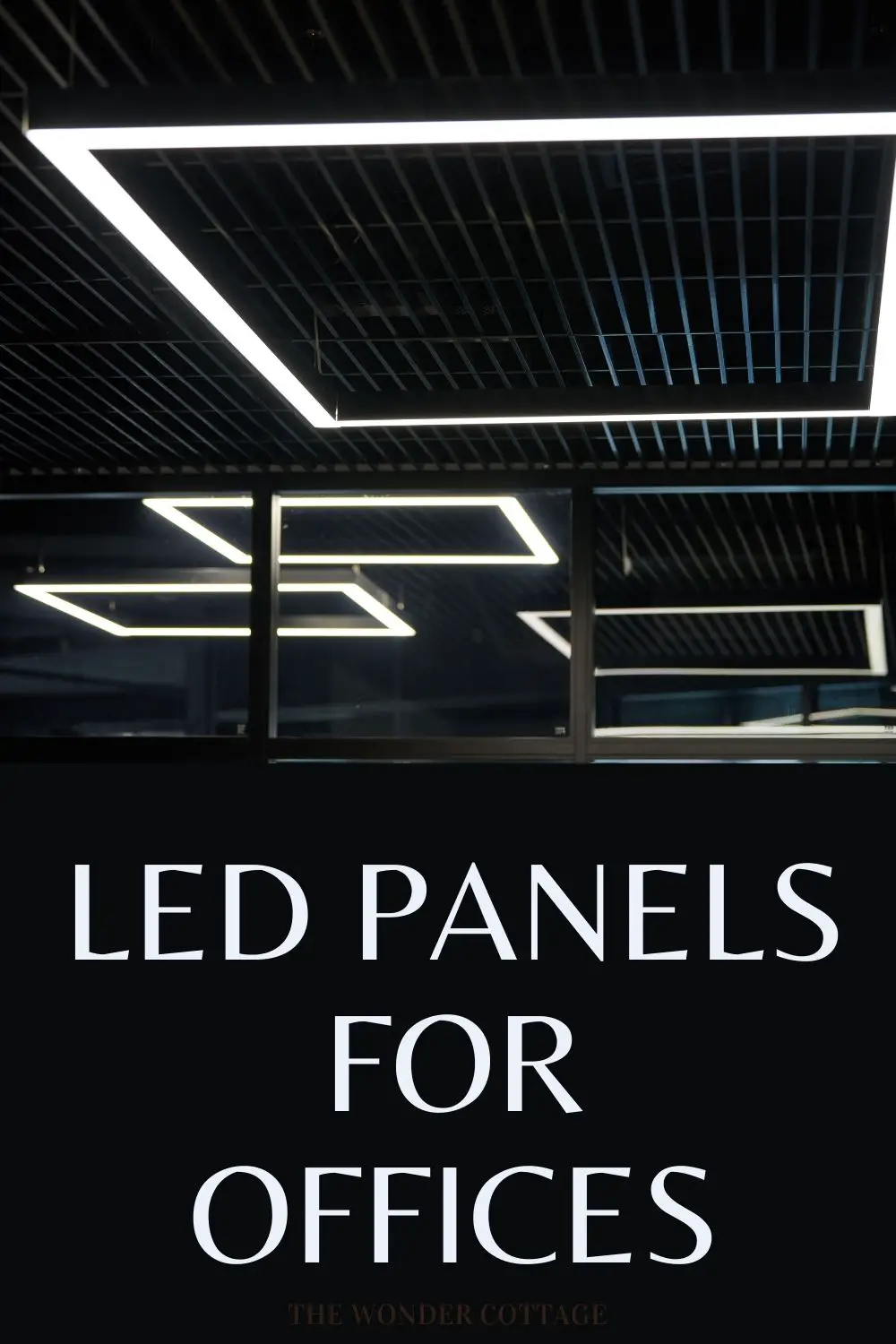 led panels for offices