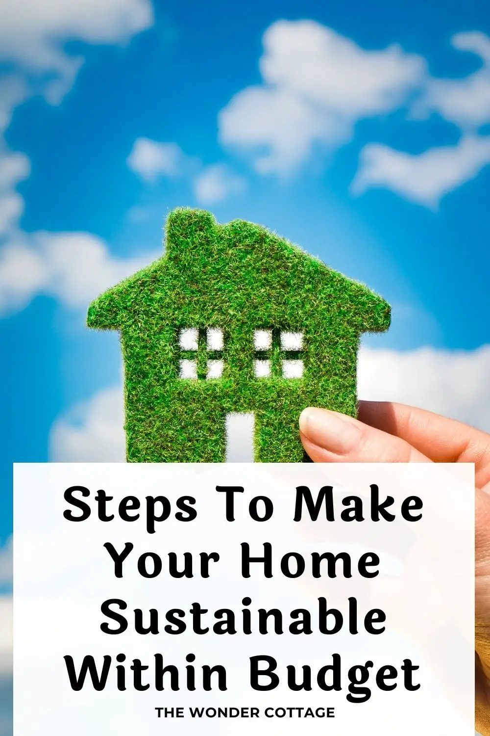 steps to make your home sustainable within budget