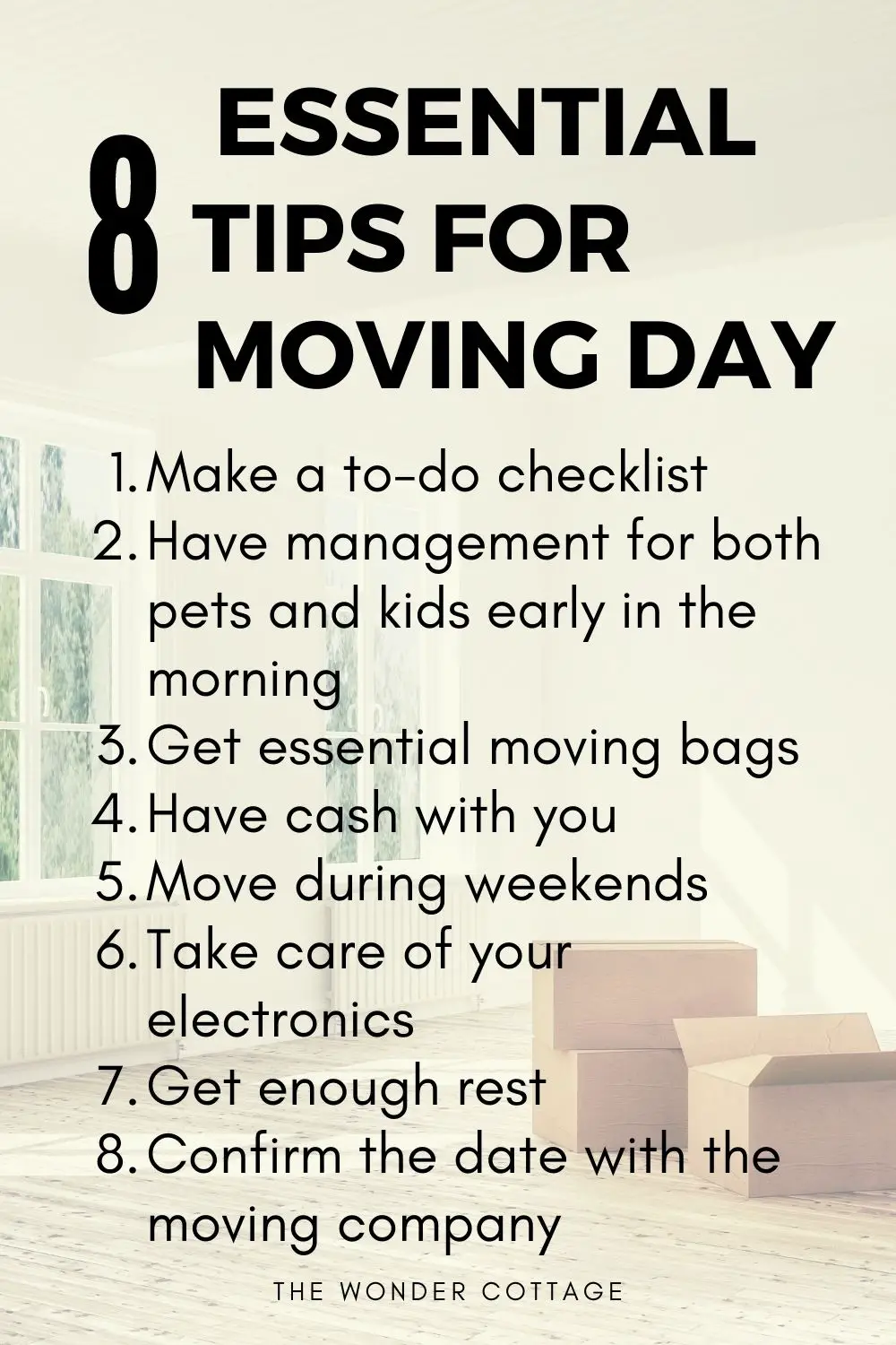 8 essential tips for moving day