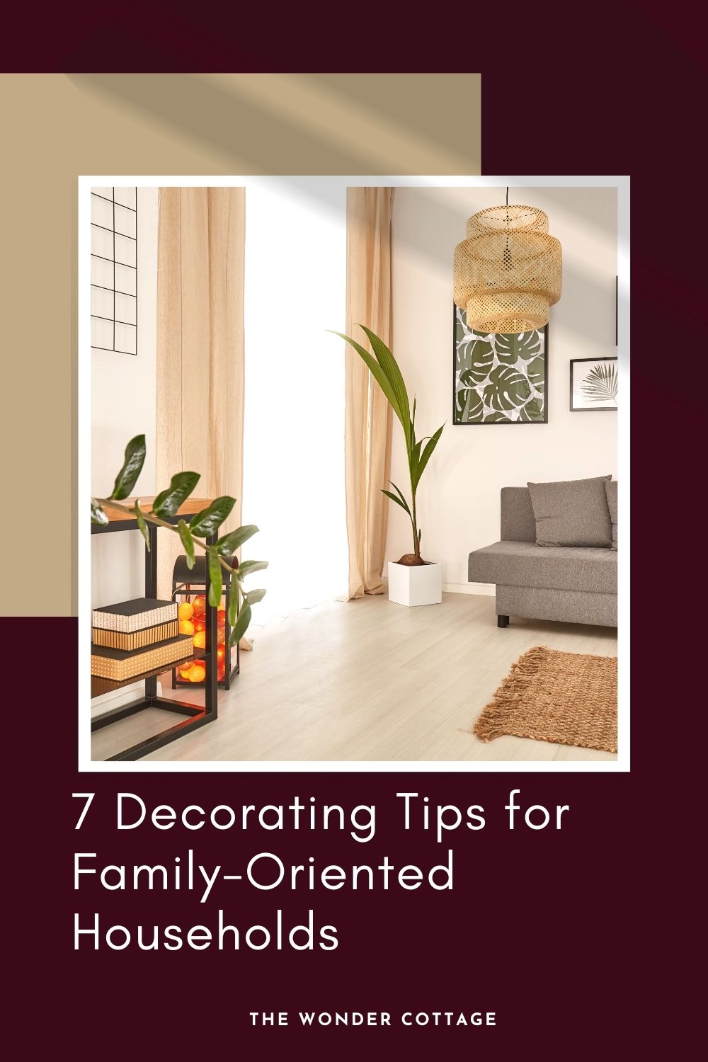 7 decorating tips for family-oriented households