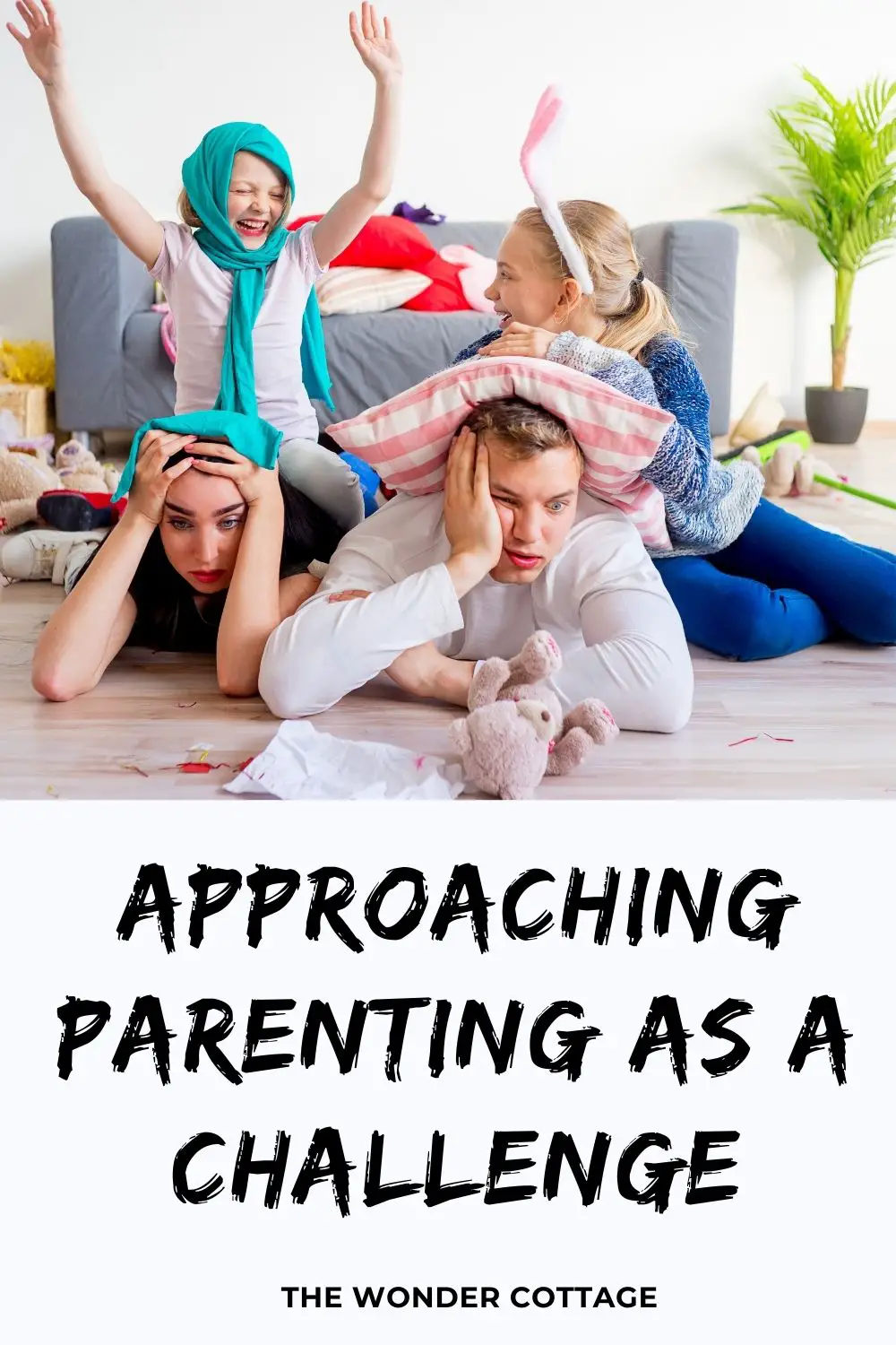 approaching parenting as a challenge