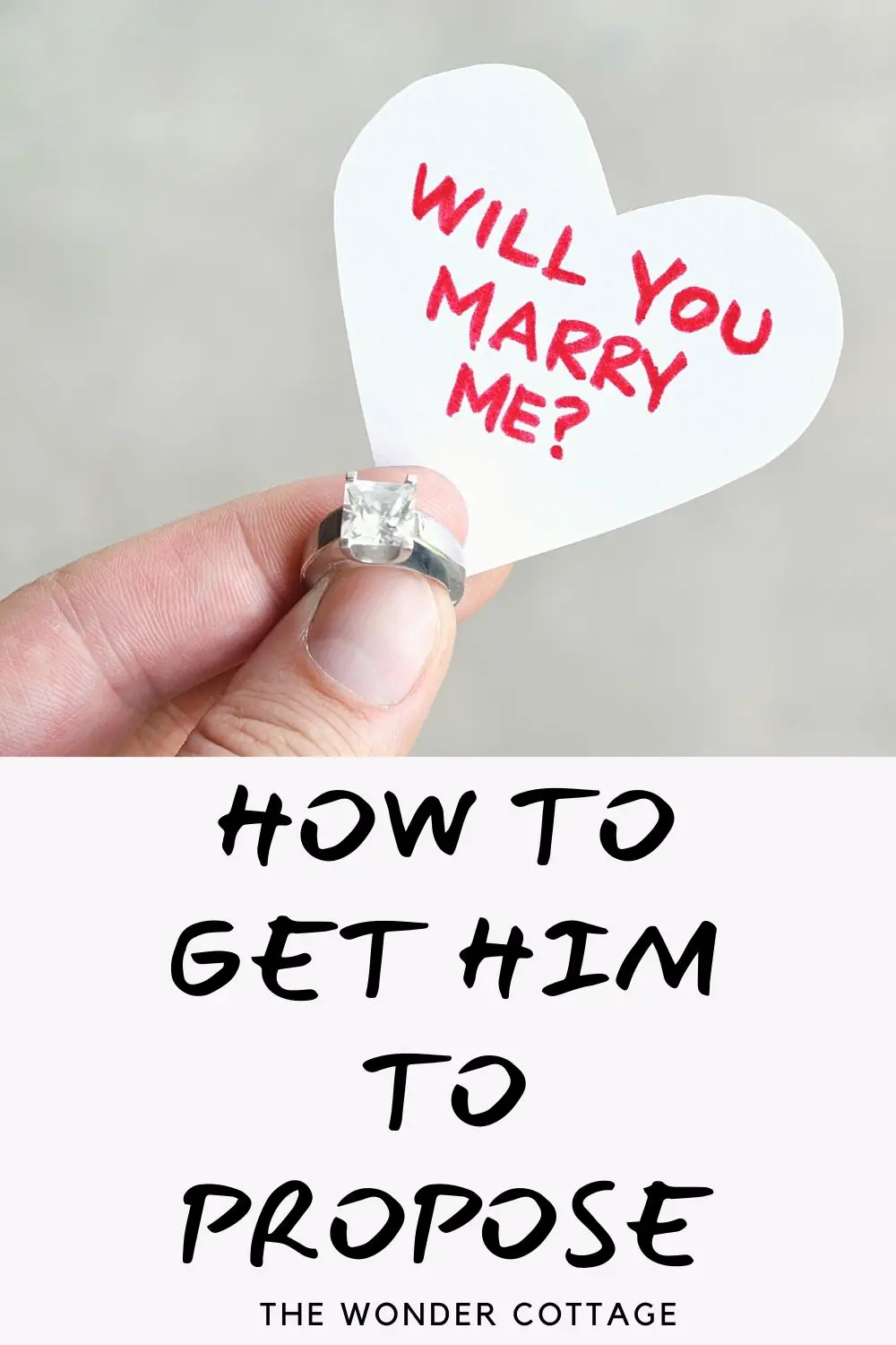how to get him to propose