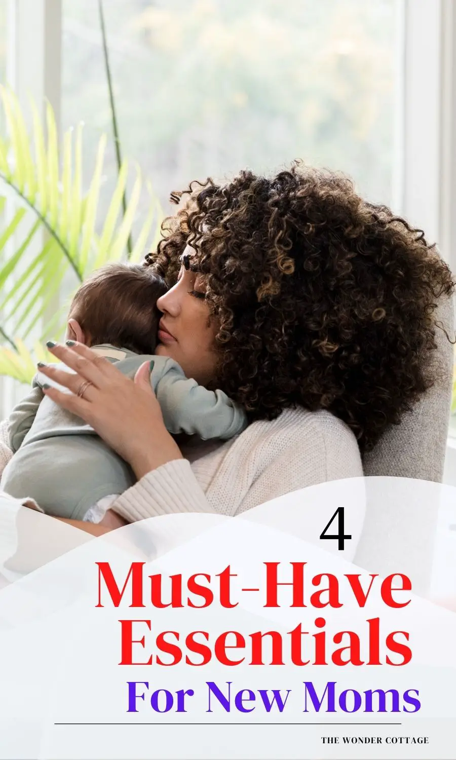 4 Must-Have Essentials For A New Mom
