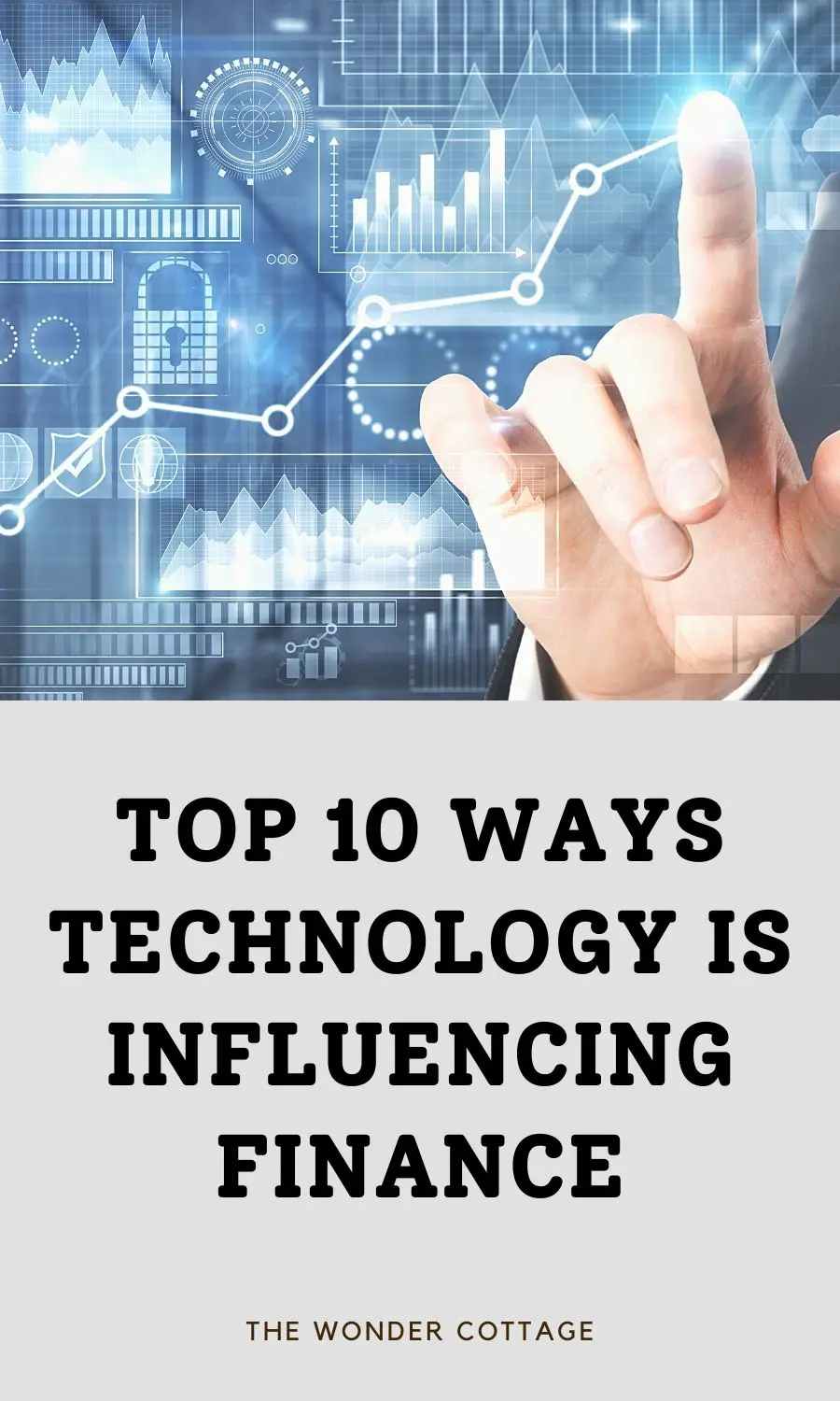 10 ways technology is influencing finance