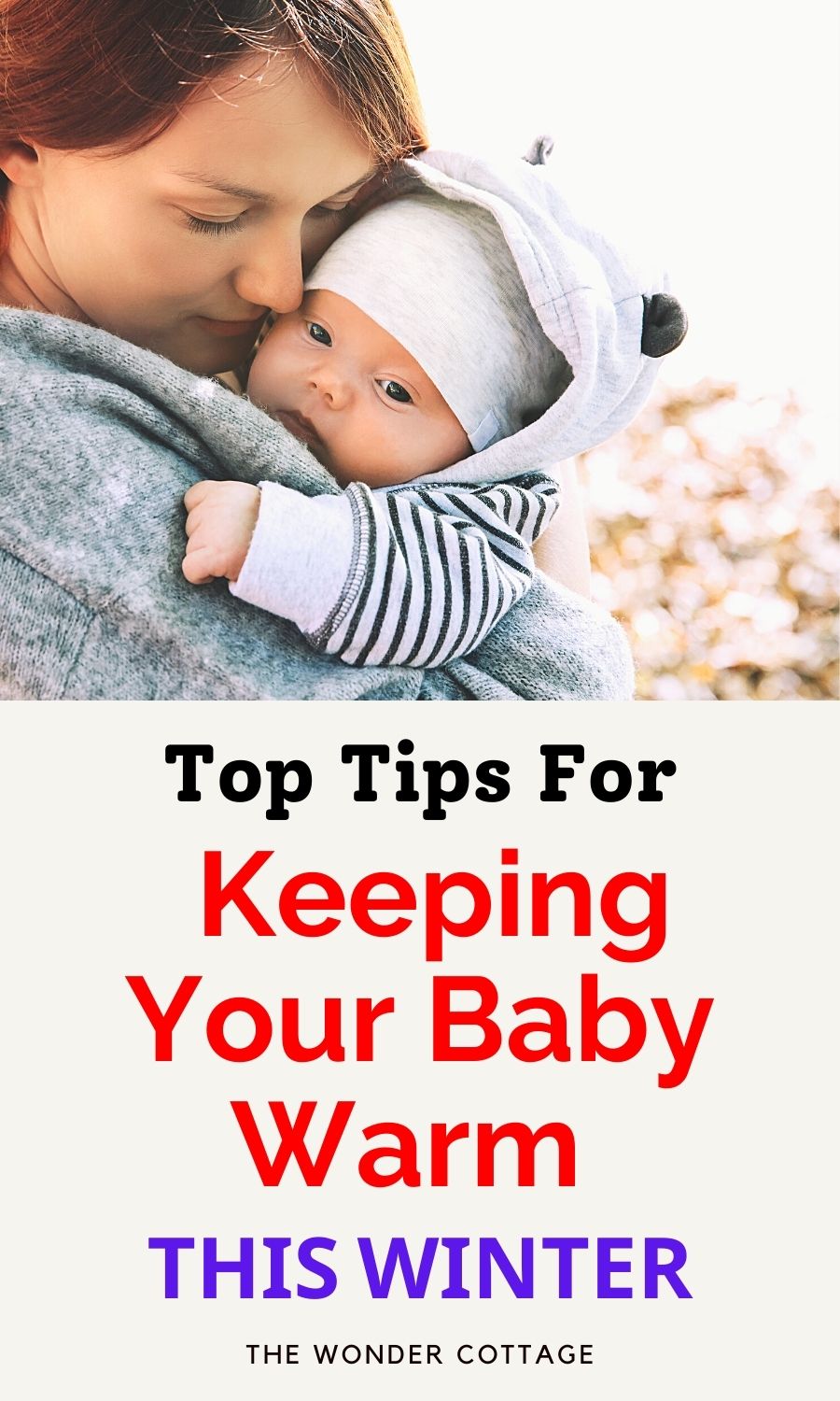 Tops Tips For Keeping Your Baby Warm This Winter