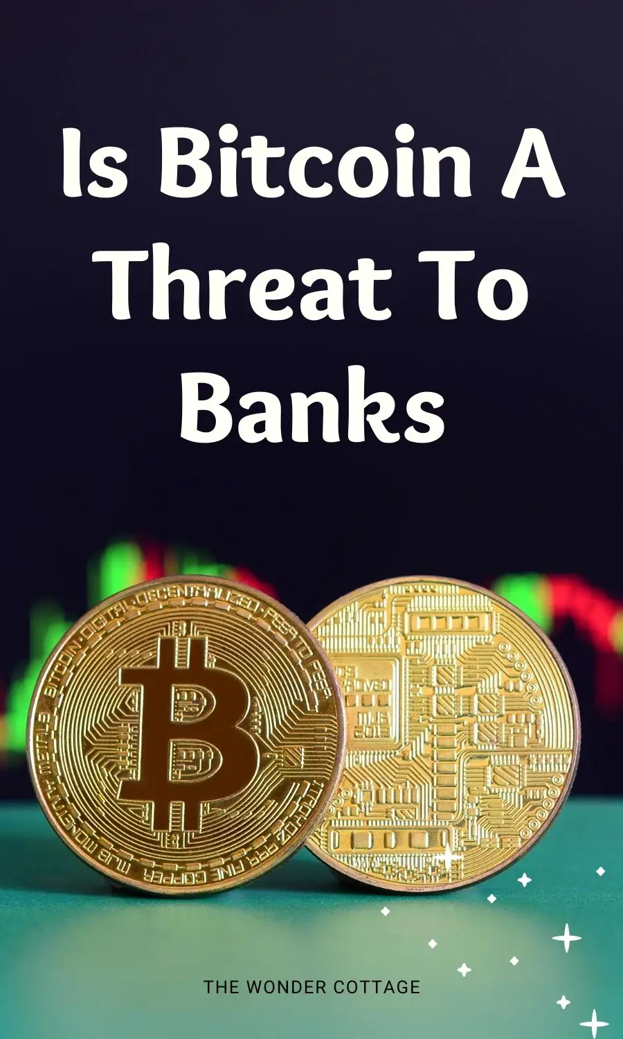 Is Bitcoin A Threat To Banks?