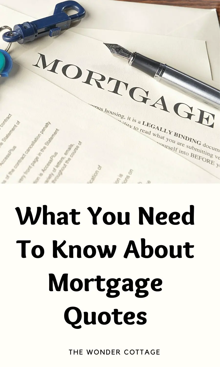 What You Need To Know About Mortgage Quotes