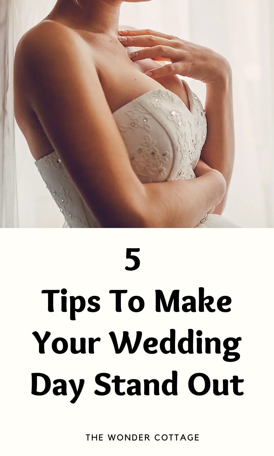 5 tips to make your wedding day stand out