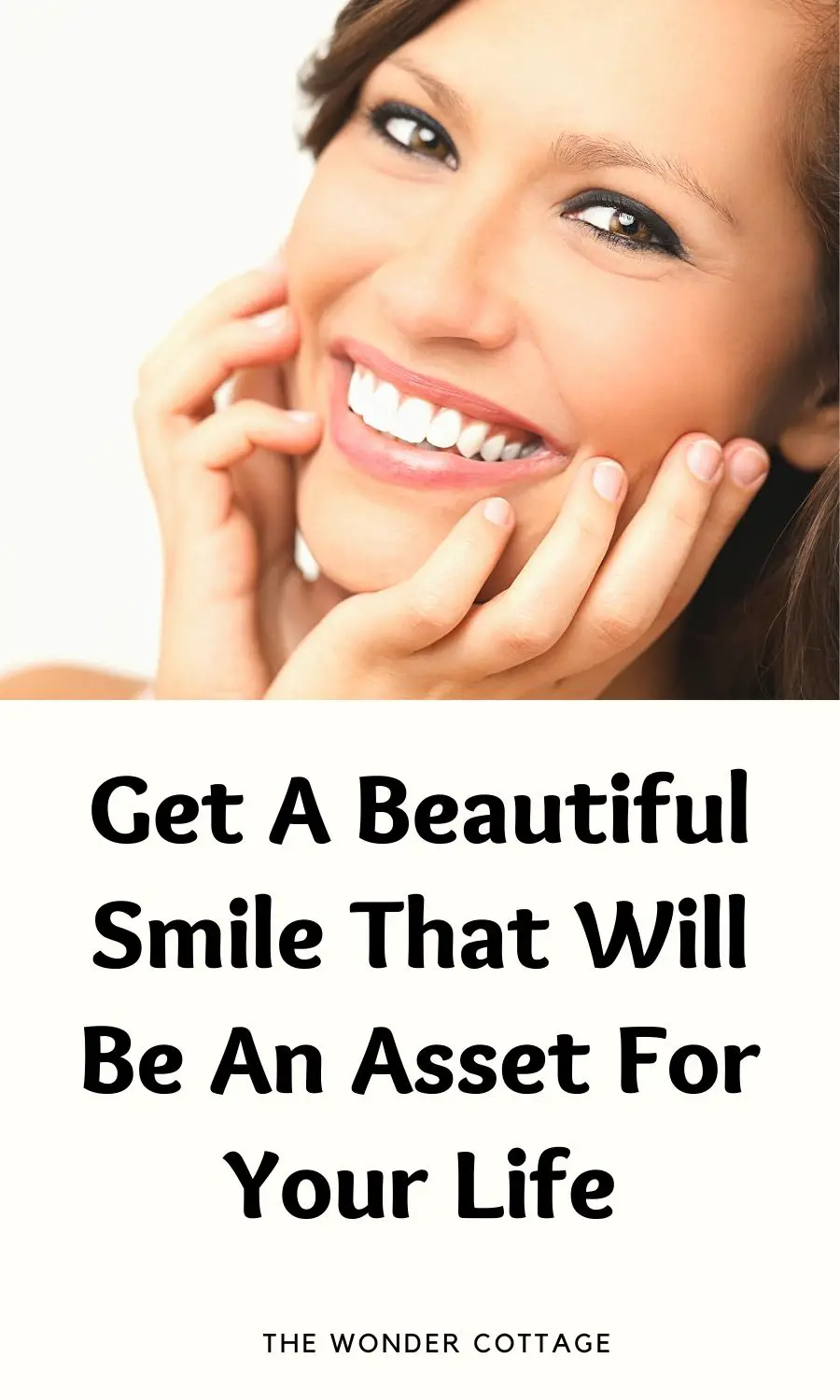 Get A Beautiful Smile That Will Be An Asset For Your Life