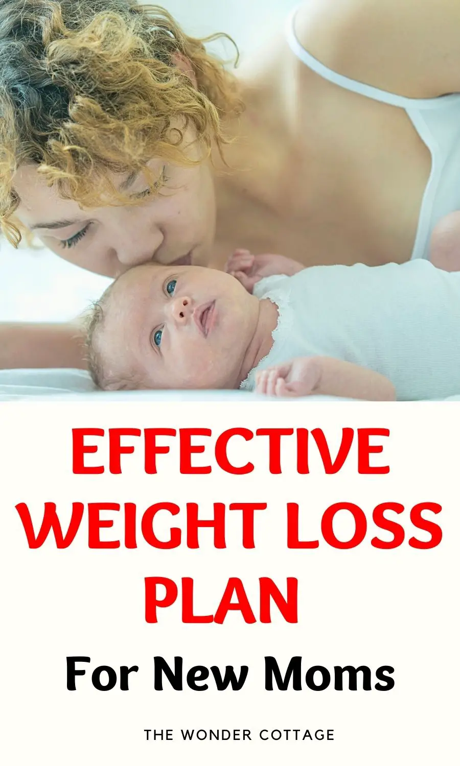 Creating An Effective Weight Loss Plan For New Mothers