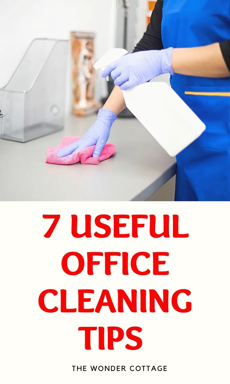7 Useful Office Cleaning Tips That You Should Know