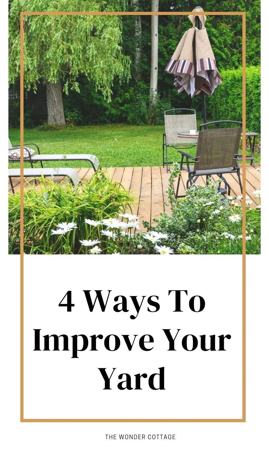 4 ways to improve your yard