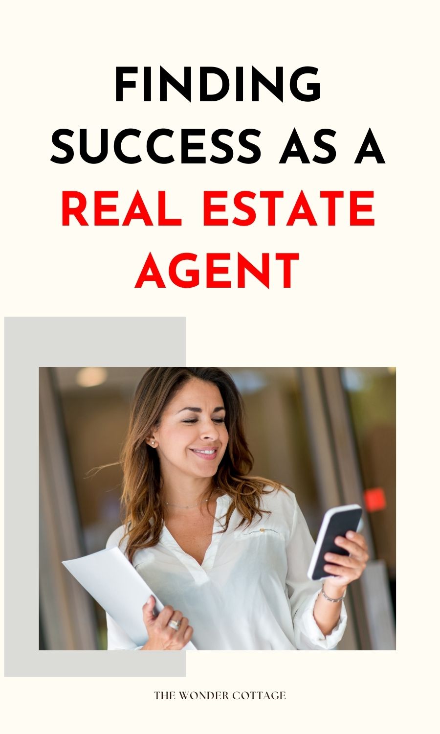 Finding Success As A Real Estate Agent