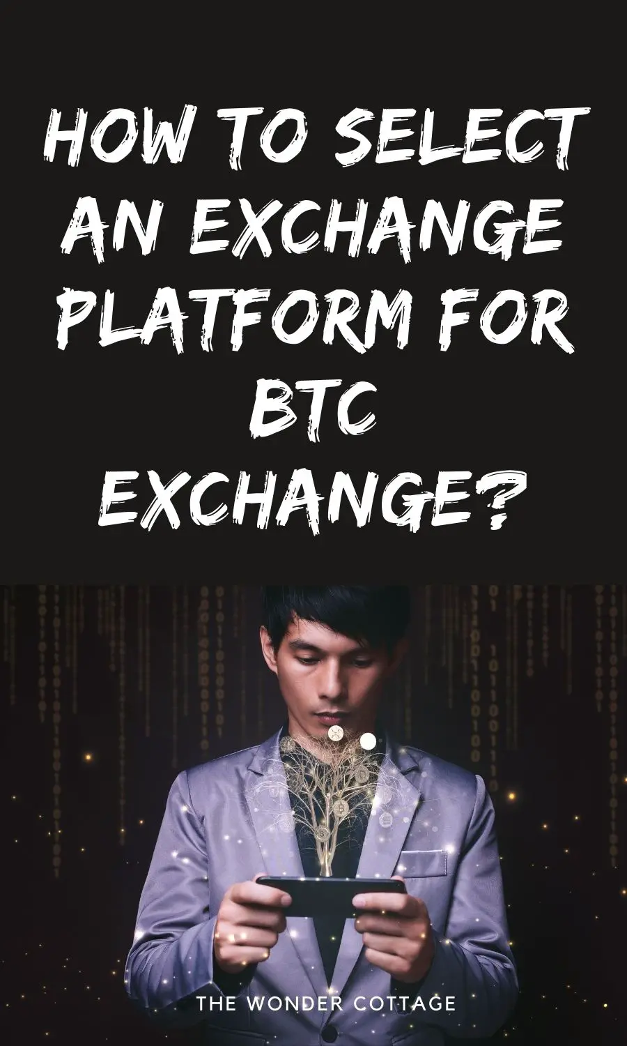 How To Select An Exchange Platform For BTC Exchange?