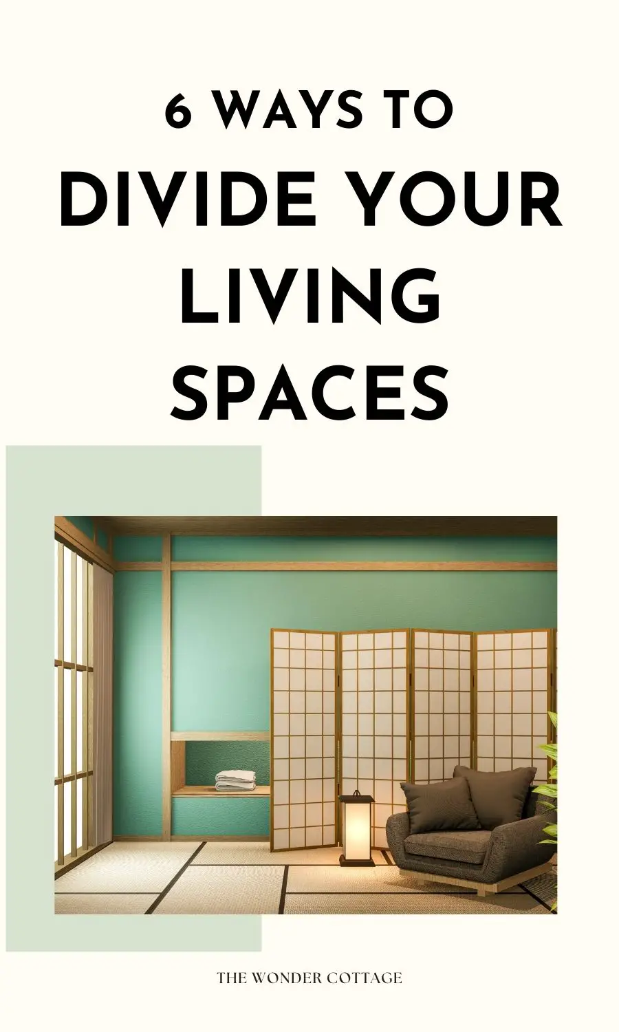 6 Ways To Divide Your Living Spaces
