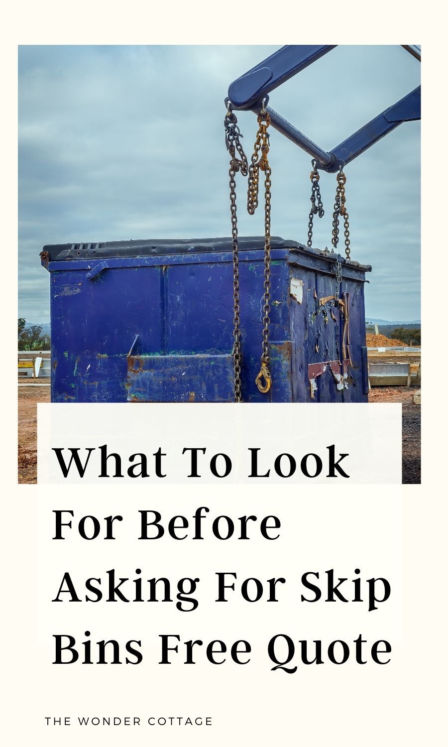 What To Look For Before Asking For Skip Bins Free Quote