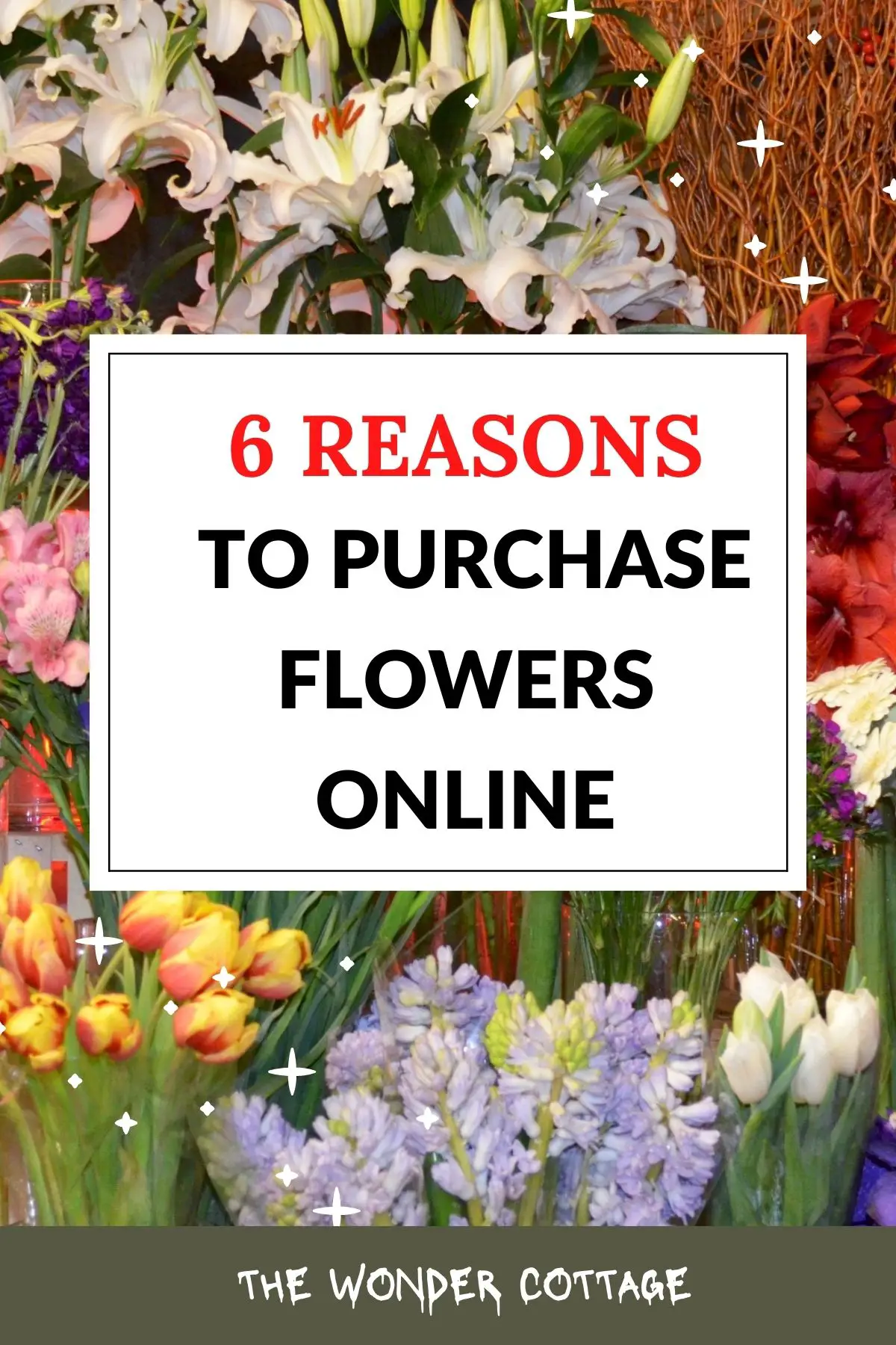 Top 6 Reasons Why You Should Buy Flowers Online