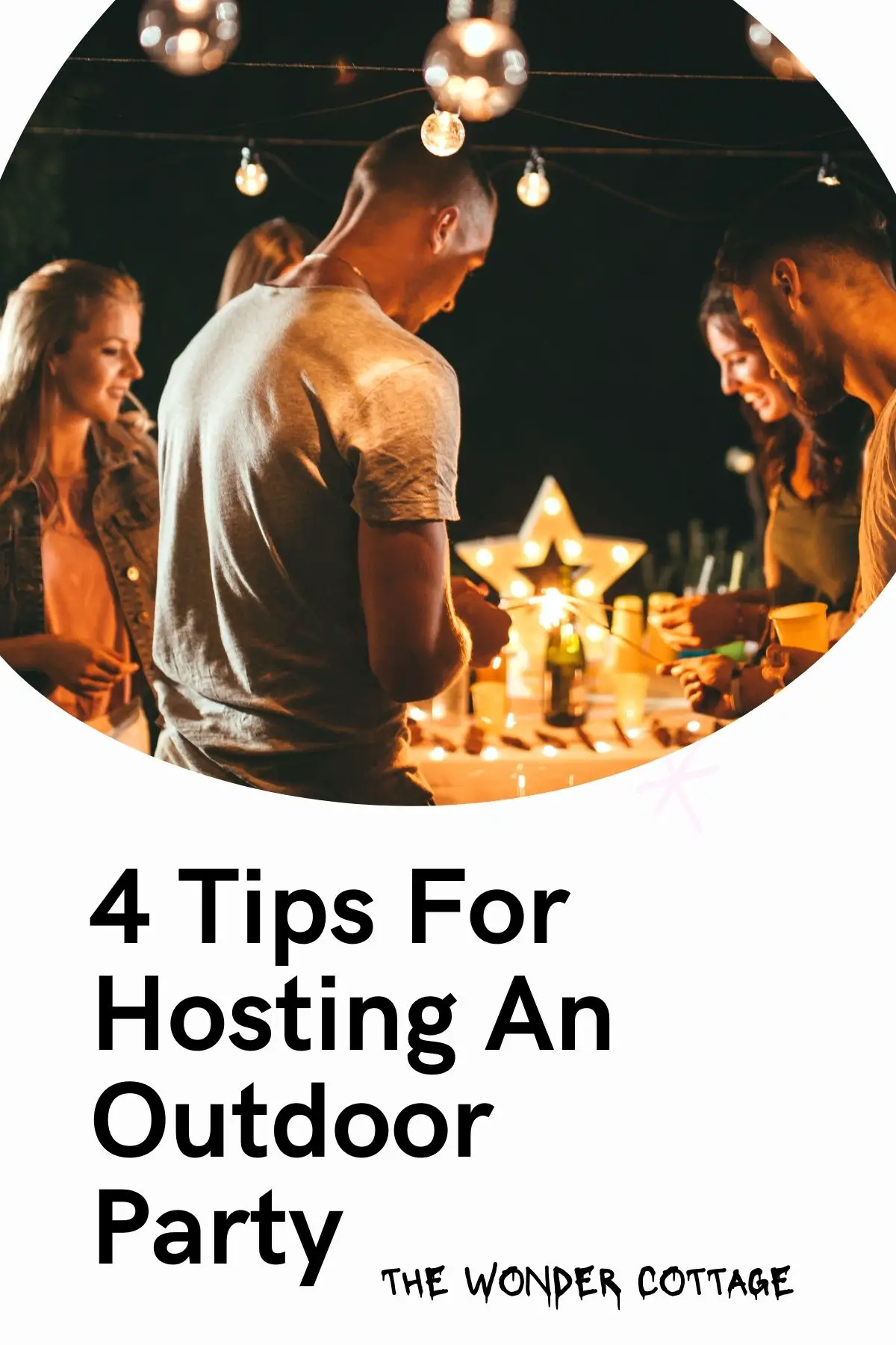 4 tips for hosting an outdoor party