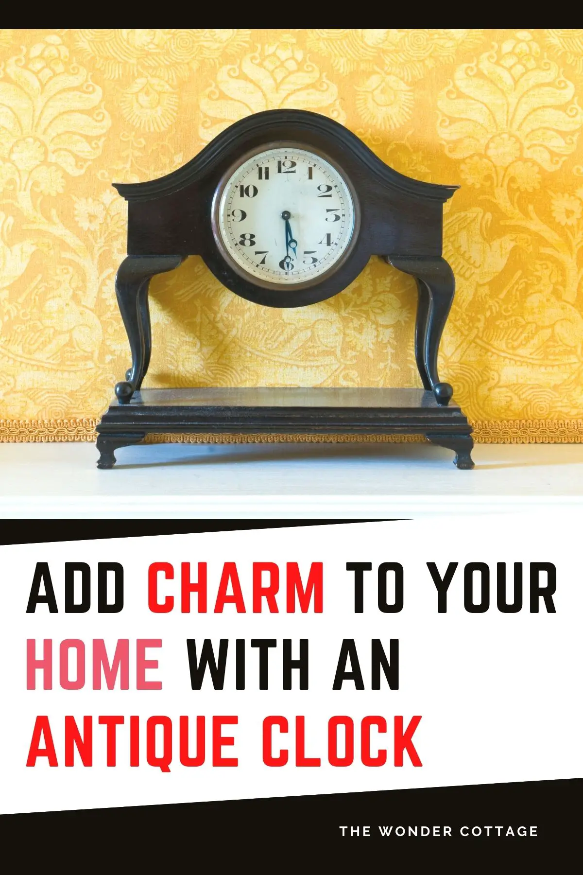 Add Charm To Your Home With An Antique Clock