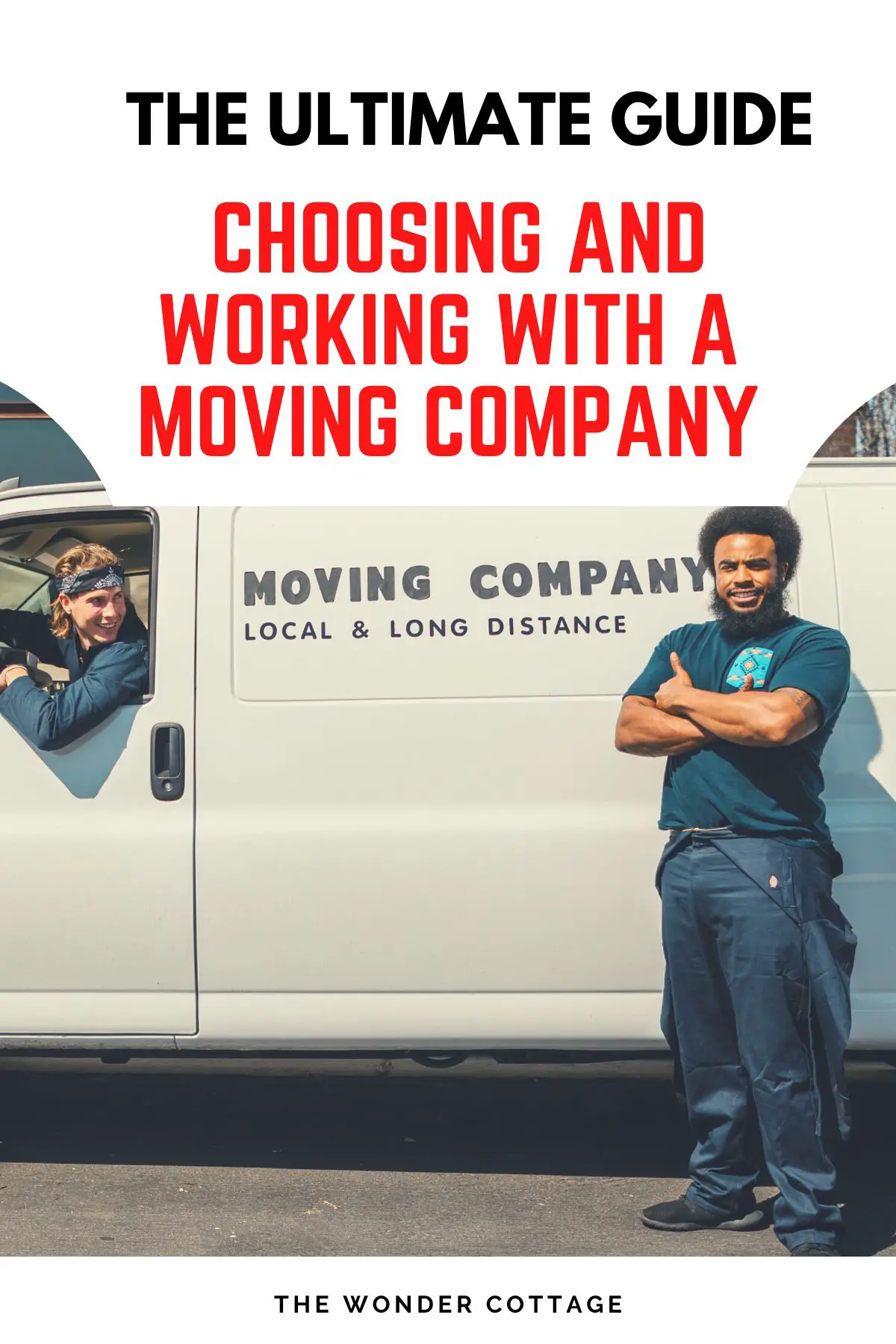 The Ultimate Guide To Choosing And Working With A Moving Company!