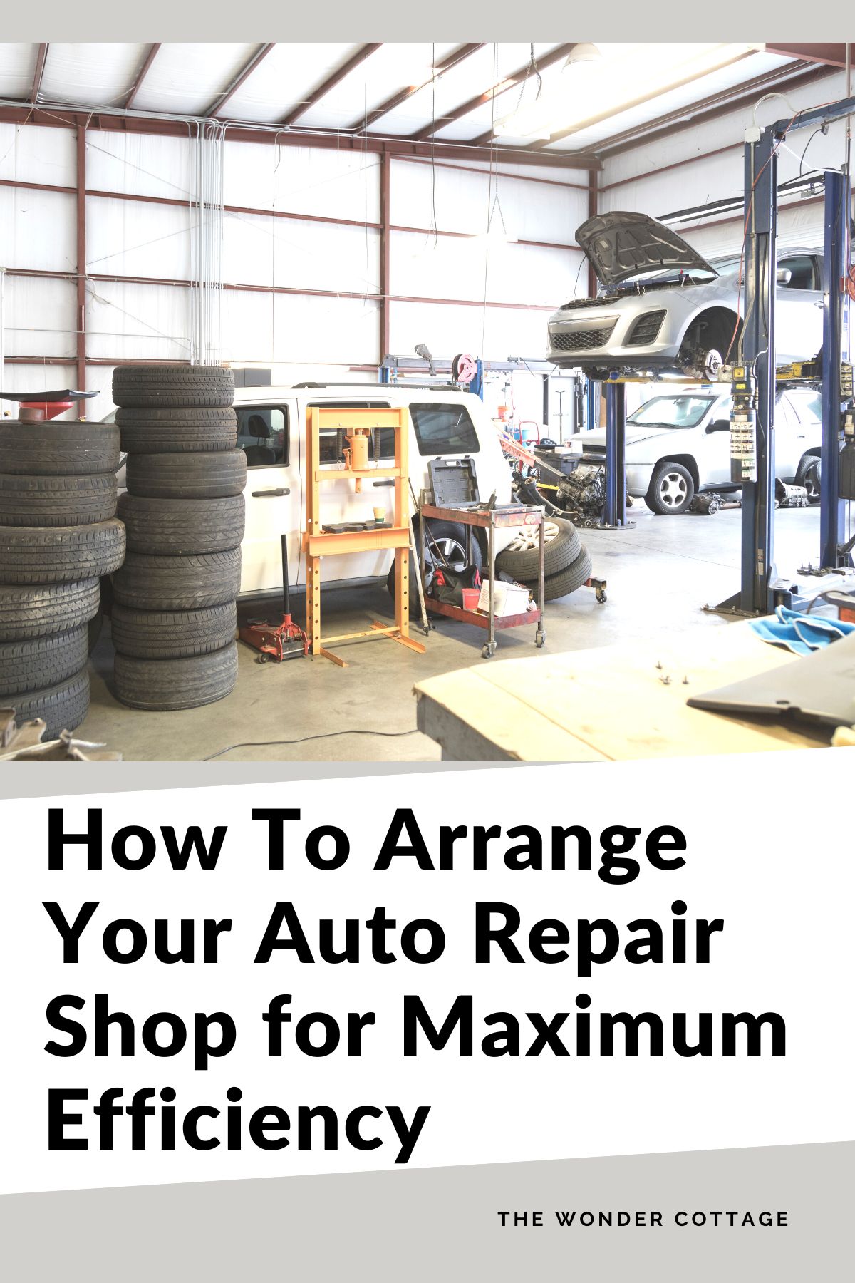 How To Arrange Your Auto Repair Shop for Maximum Efficiency