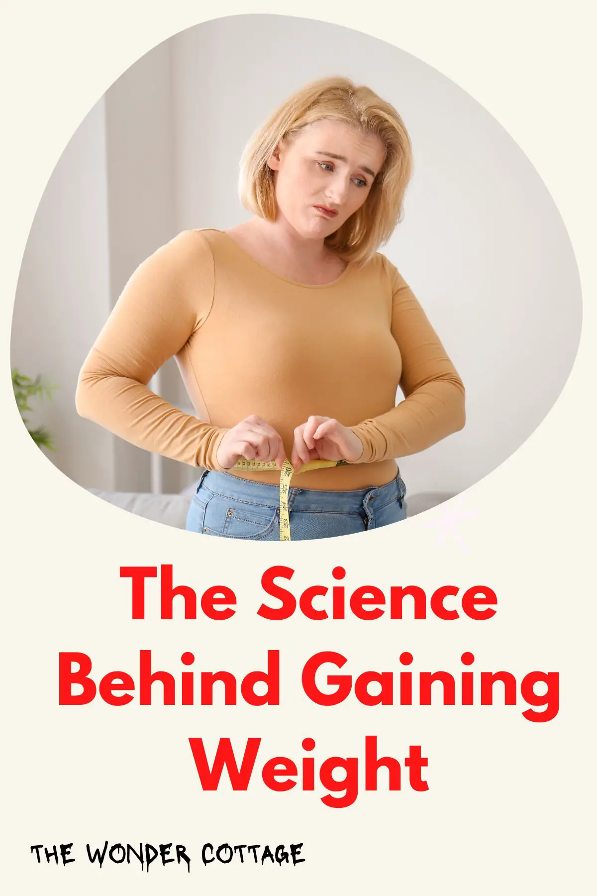 The Science Behind Gaining Weight