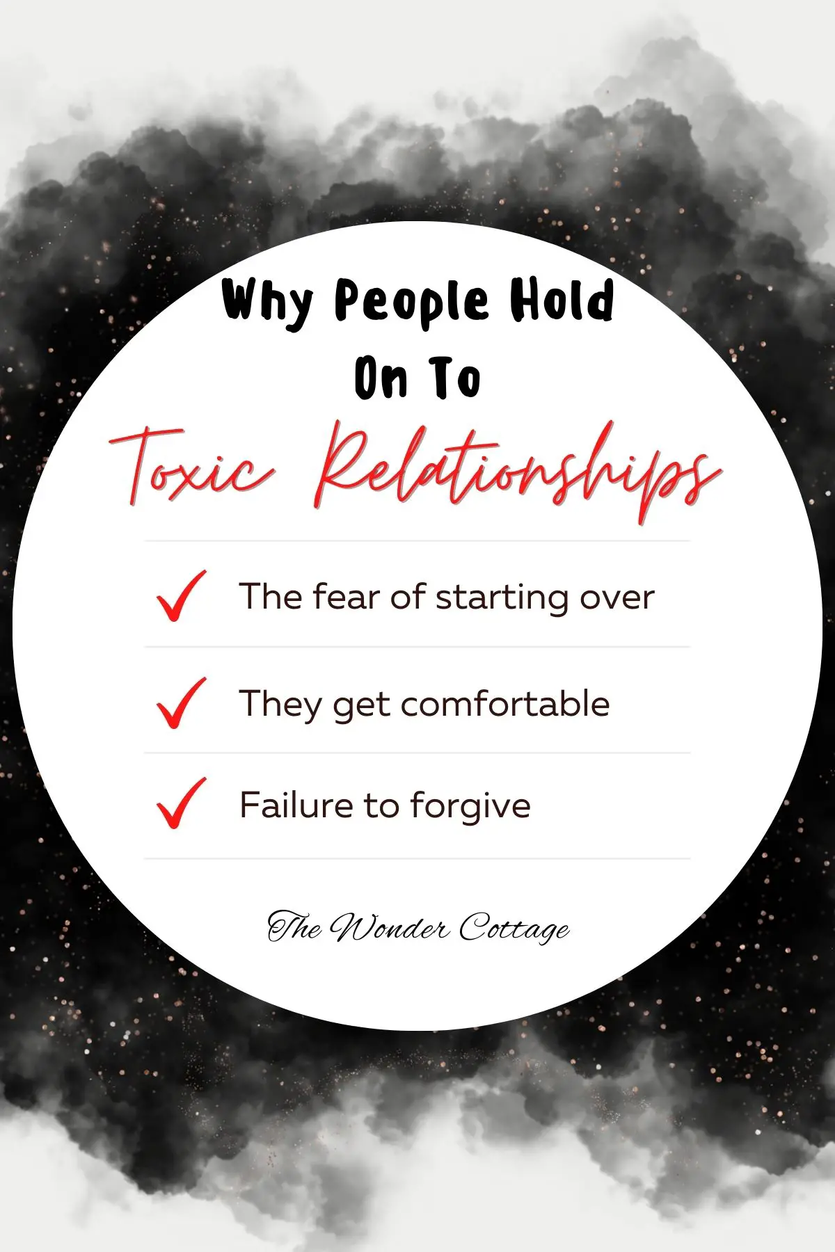 Why people hold on to toxic relationships