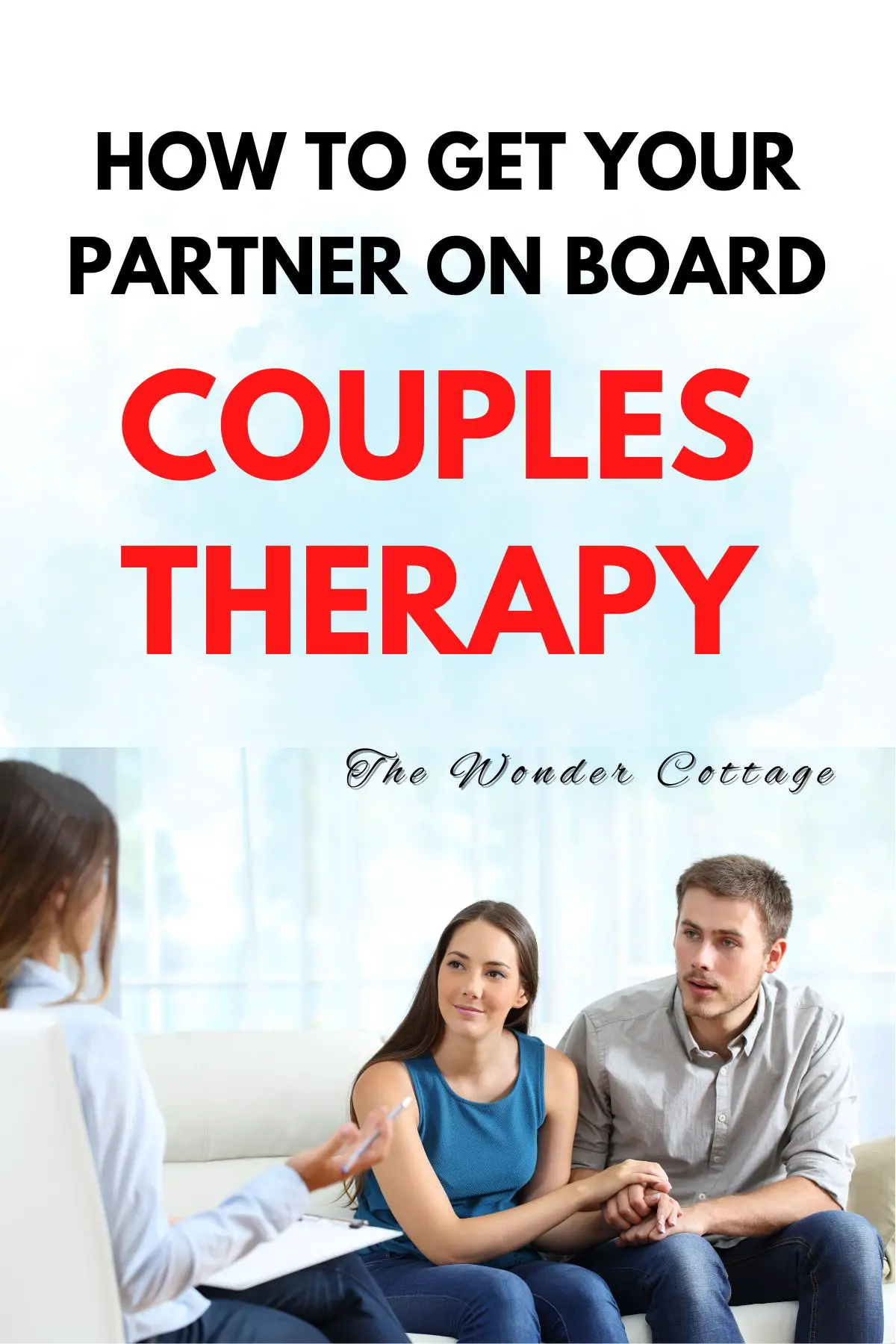 How To Get Your Partner On Board Couples Therapy