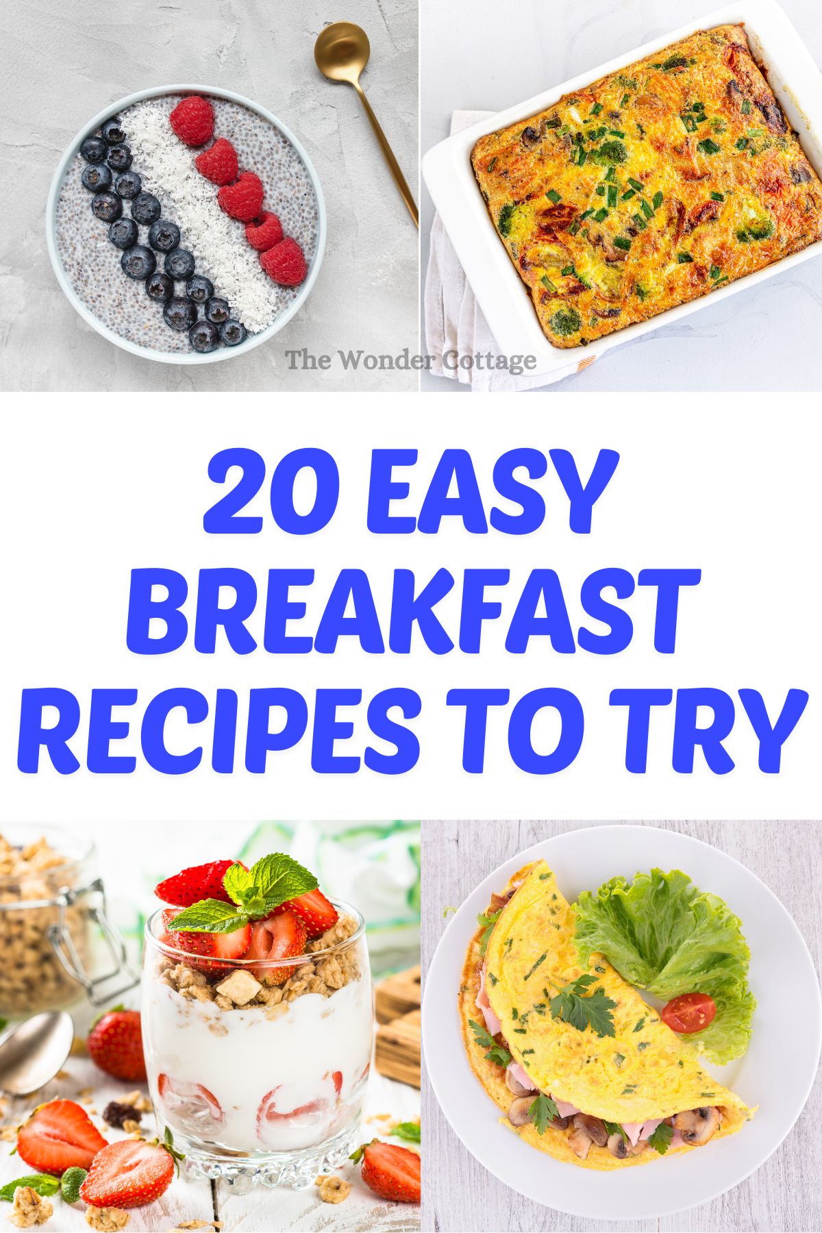 20 Easy Breakfast Recipes To Try