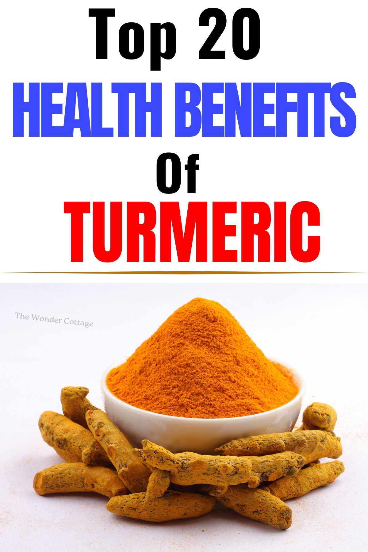 Top 20 Health Benefits Of Turmeric
