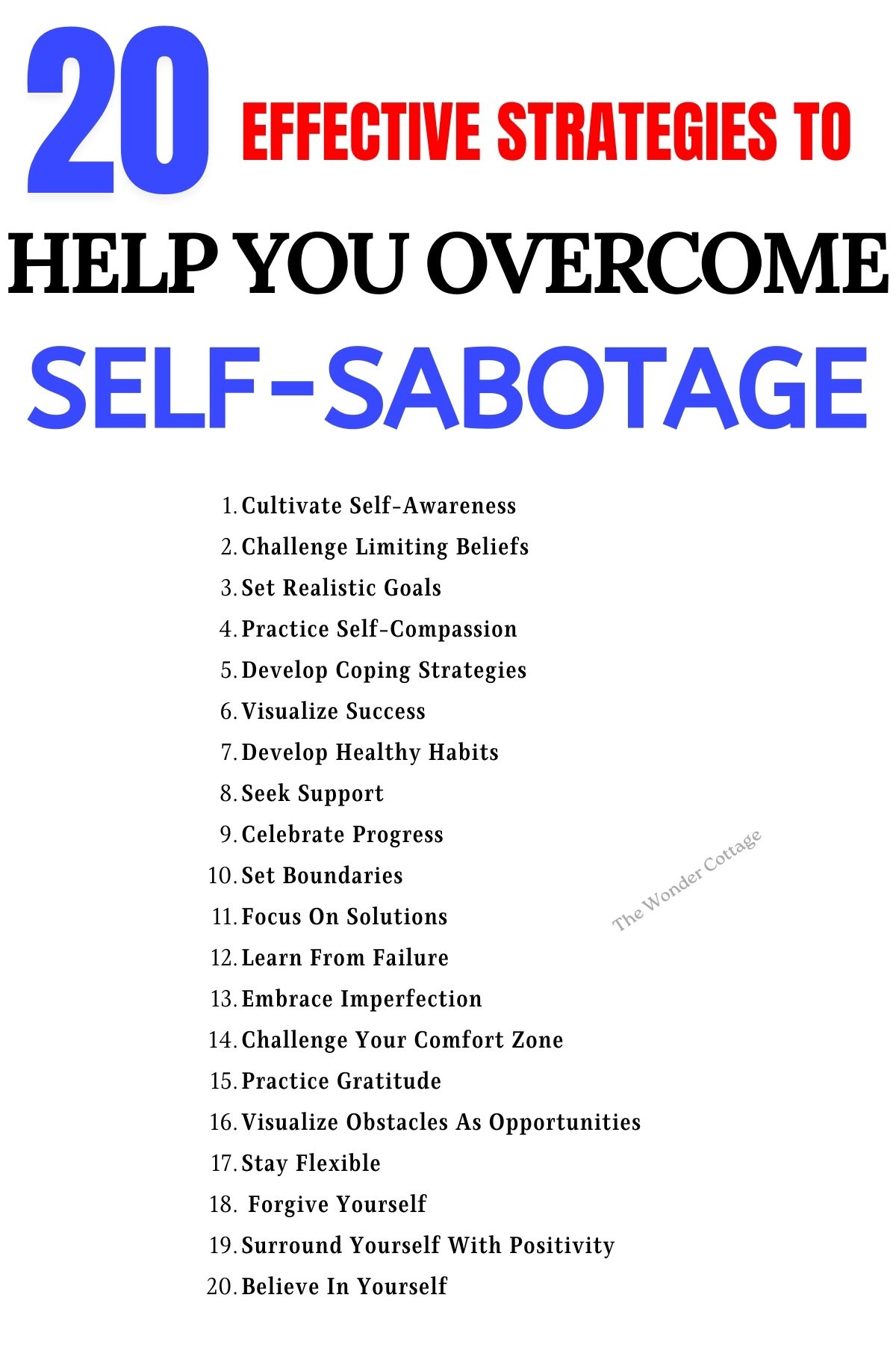 Effective Strategies To Help You Overcome Self-sabotage